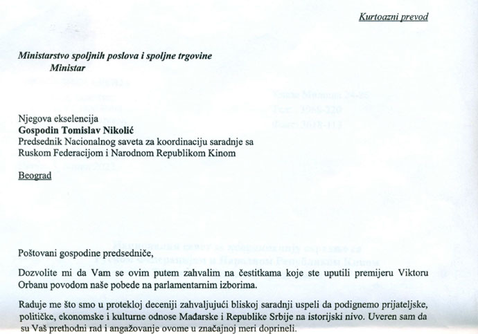  Pismo zahvalnosti ministra spoljnih poslova i spoljne trgovine Mađarske, Petera Sijarta, povodom čestitke upućene premijeru Viktoru Orbanu na ostvarenoj pobedi na parlamentarnim izborima 